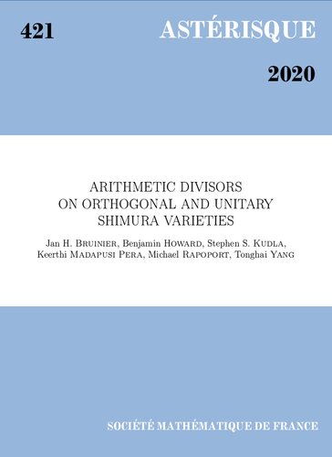 Arithmetic Divisors On Orthogonal And Unitary Shimura Varieties Jan H Bruinier