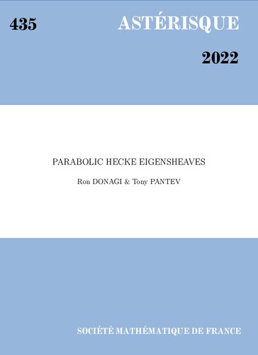 Parabolic Hecke Eigensheaves Ron Donagi Tony Pantev