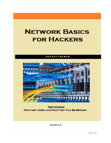 Network Basics For Hackers How Networks Work And How They Break Master Occupytheweb