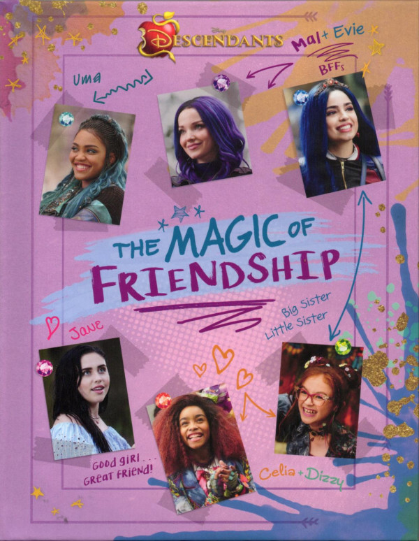 Descendants The Magic Of Friendship 1st Edition Disney Books