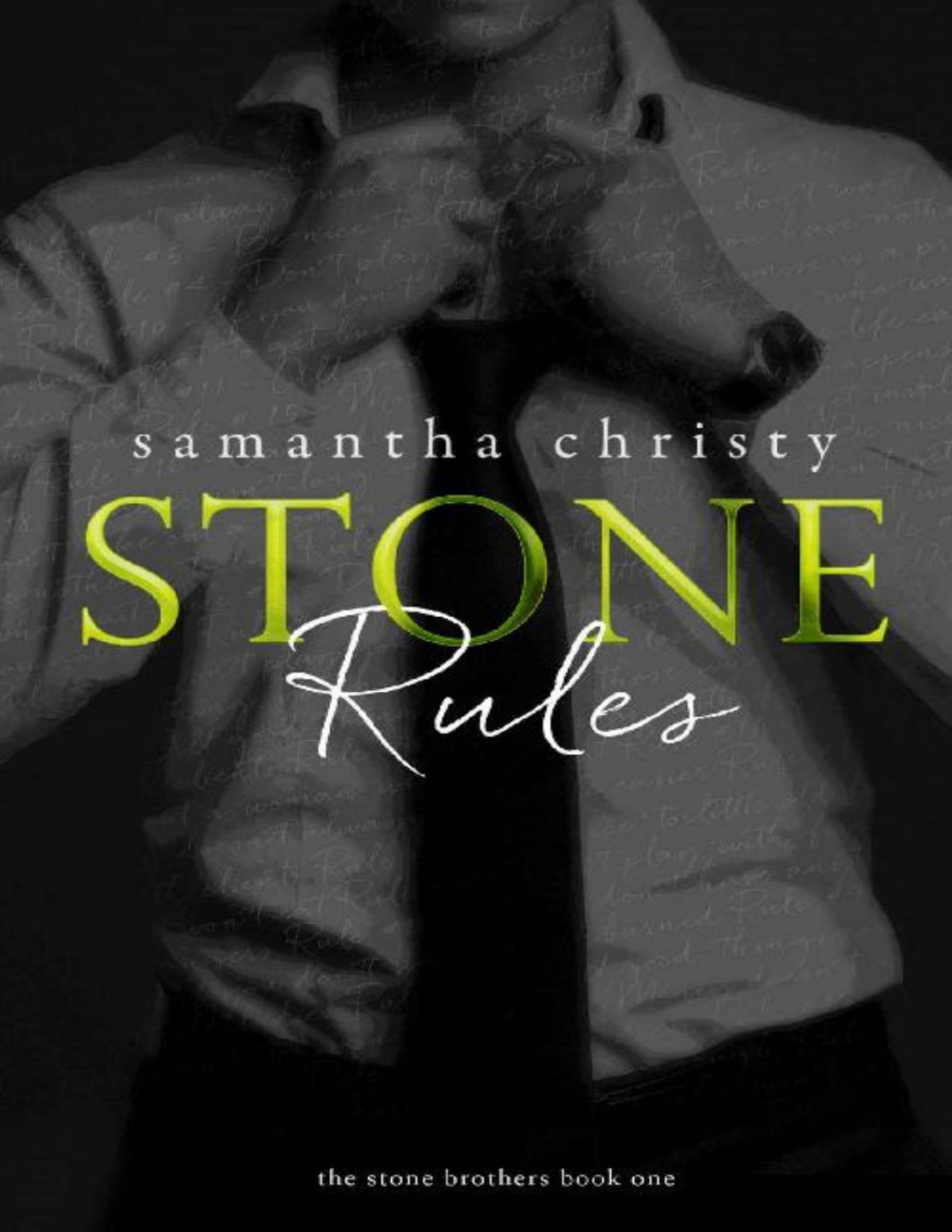 Stone Rules A Mitchell Sistersstone Brothers Novel Samantha Christy