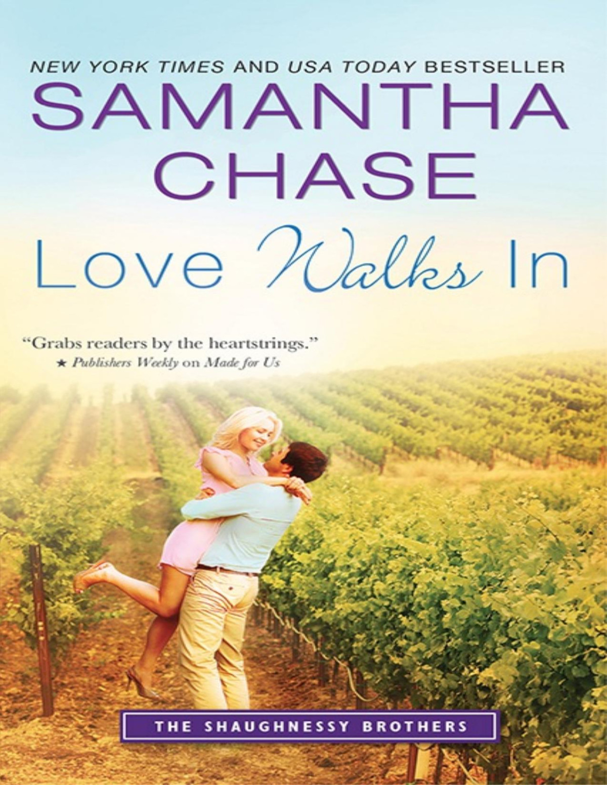 Love Walks In Samantha Chase