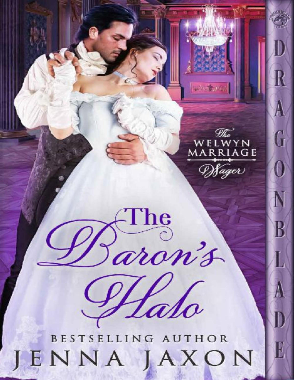 The Barons Halo The Welwyn Marriage Wager Book 2 Jenna Jaxon