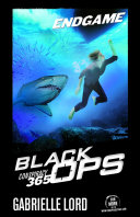 Conspiracy 365 Black Ops Endgame 3 Gabrielle Lord