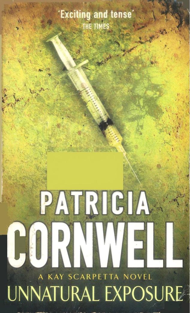 Unnatural Exposure Patricia Cornwell