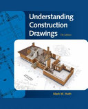 Understanding Construction Drawings 7th Edition 7th Mark W Huth