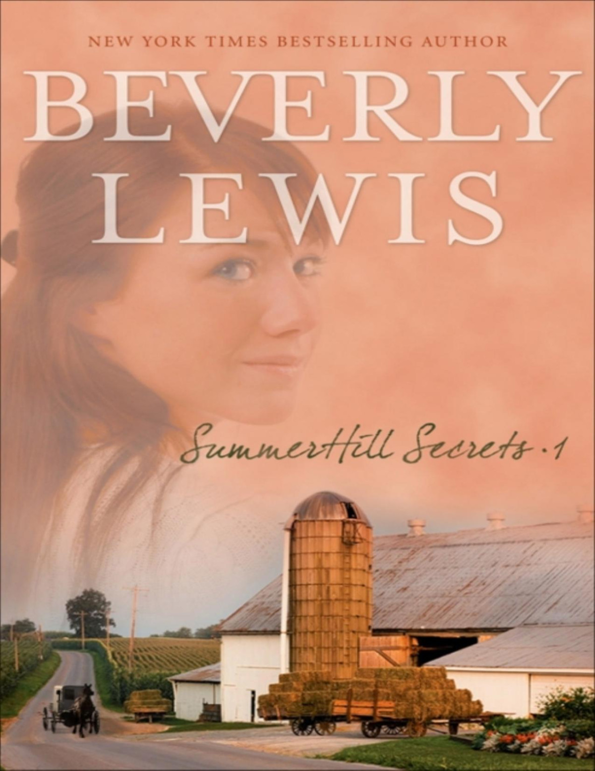 Summerhill Secrets Volume 1 Beverly Lewis