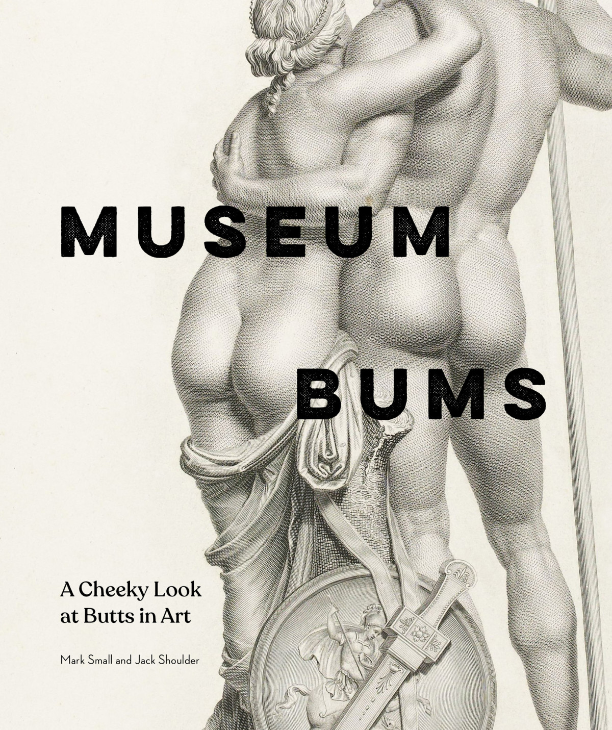 Museum Bums A Cheeky Look At Butts In Art Mark Small