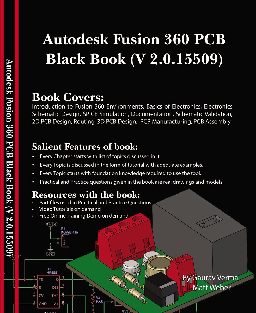 Autodesk Fusion 360 Pcb Black Book V 2015509 Gaurav Verma Matt Weber