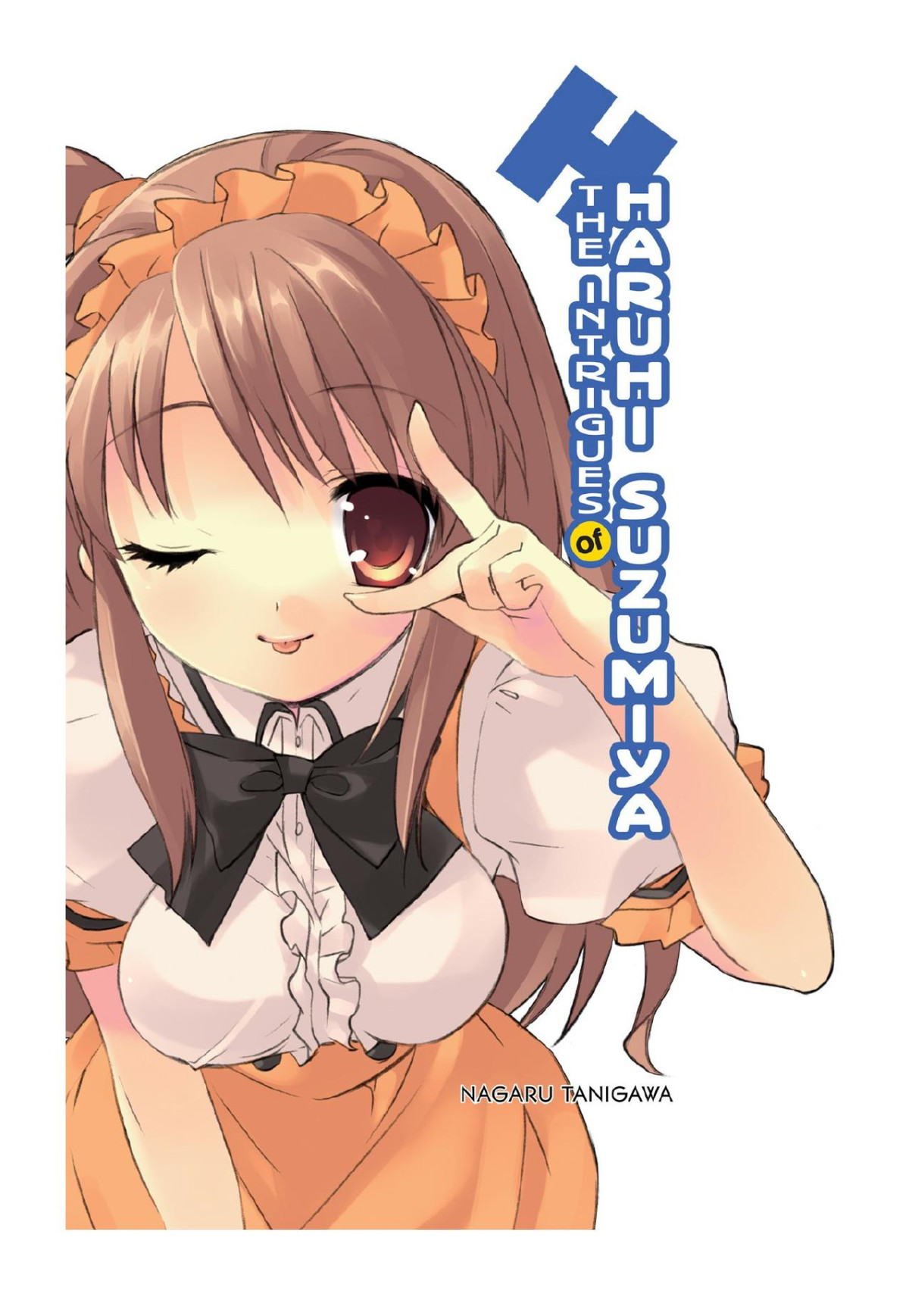 The Intrigues Of Haruhi Suzumiya Nagaru Tanigawa