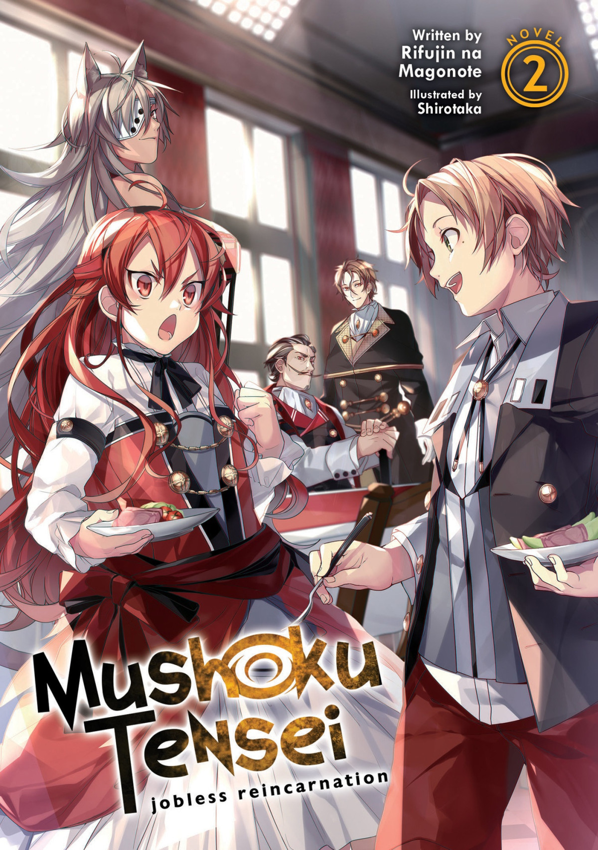 Mushoku Tensei Jobless Reincarnation Light Novel Vol 2 Rifujin Na Magonote