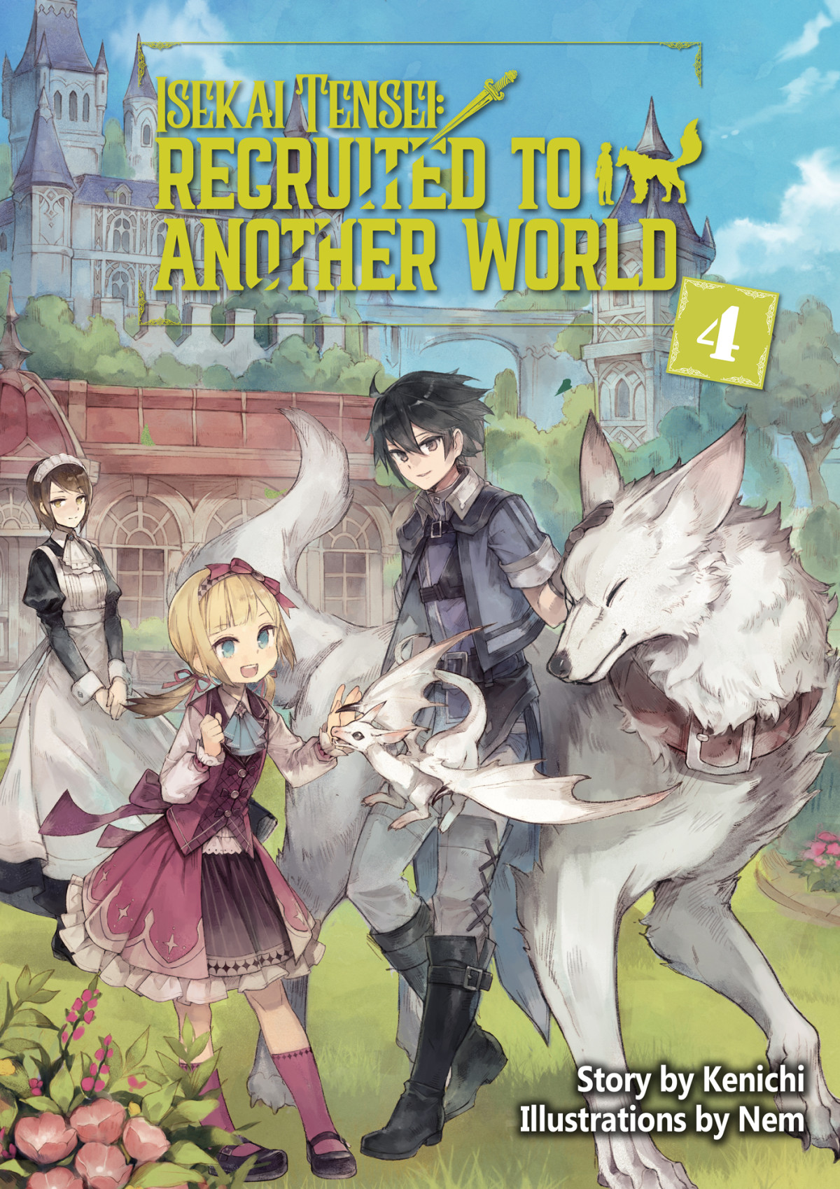 Isekai Tensei Recruited To Another World Volume 4 Kenichi