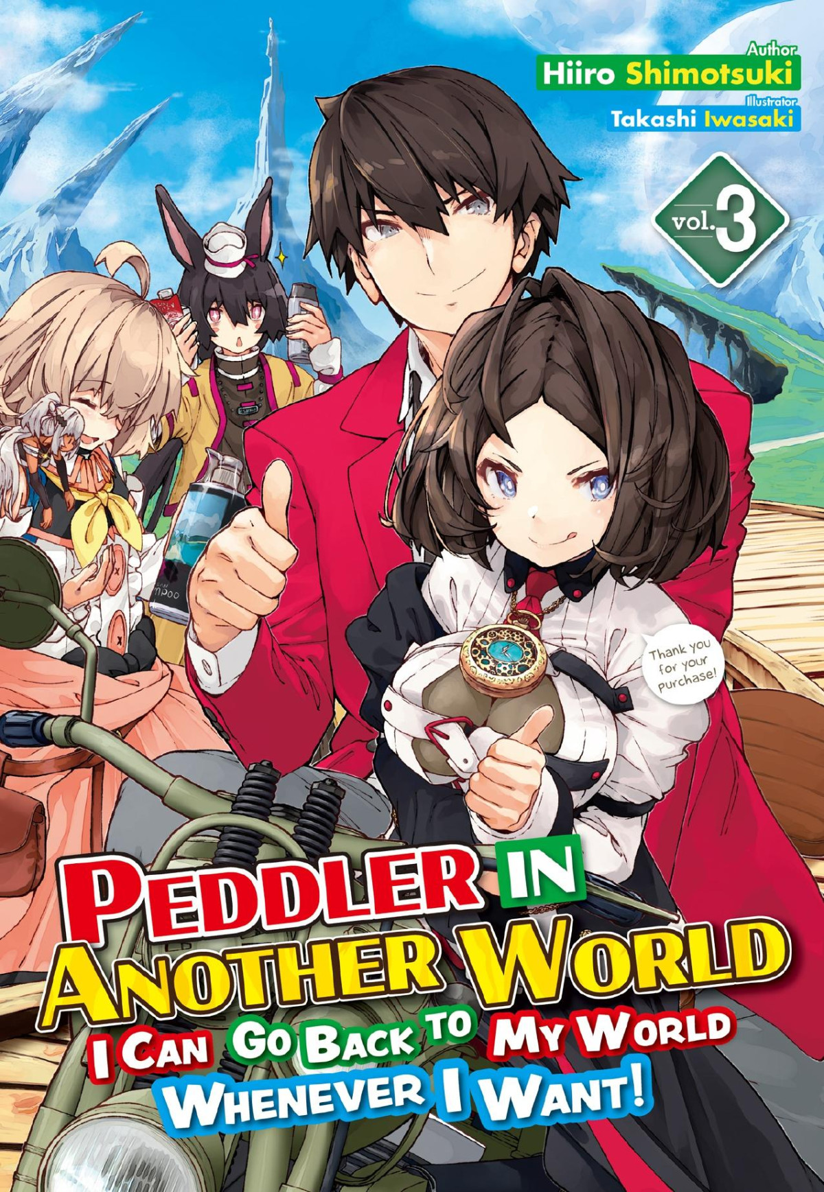 Peddler In Another World I Can Go Back To My World Whenever I Want Volume 3 Hiiro Shimotsuki
