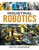 Industrial Robotics 1st Edition James Perlberg