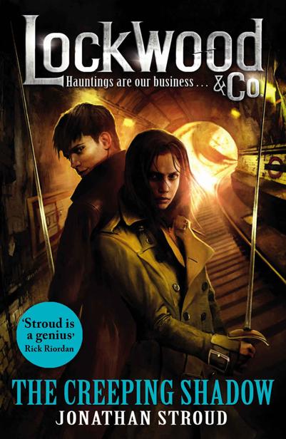 Lockwood Co The Creeping Shadow Lockwood Co Jonathan Stroud