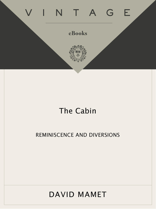The Cabin David Mamet