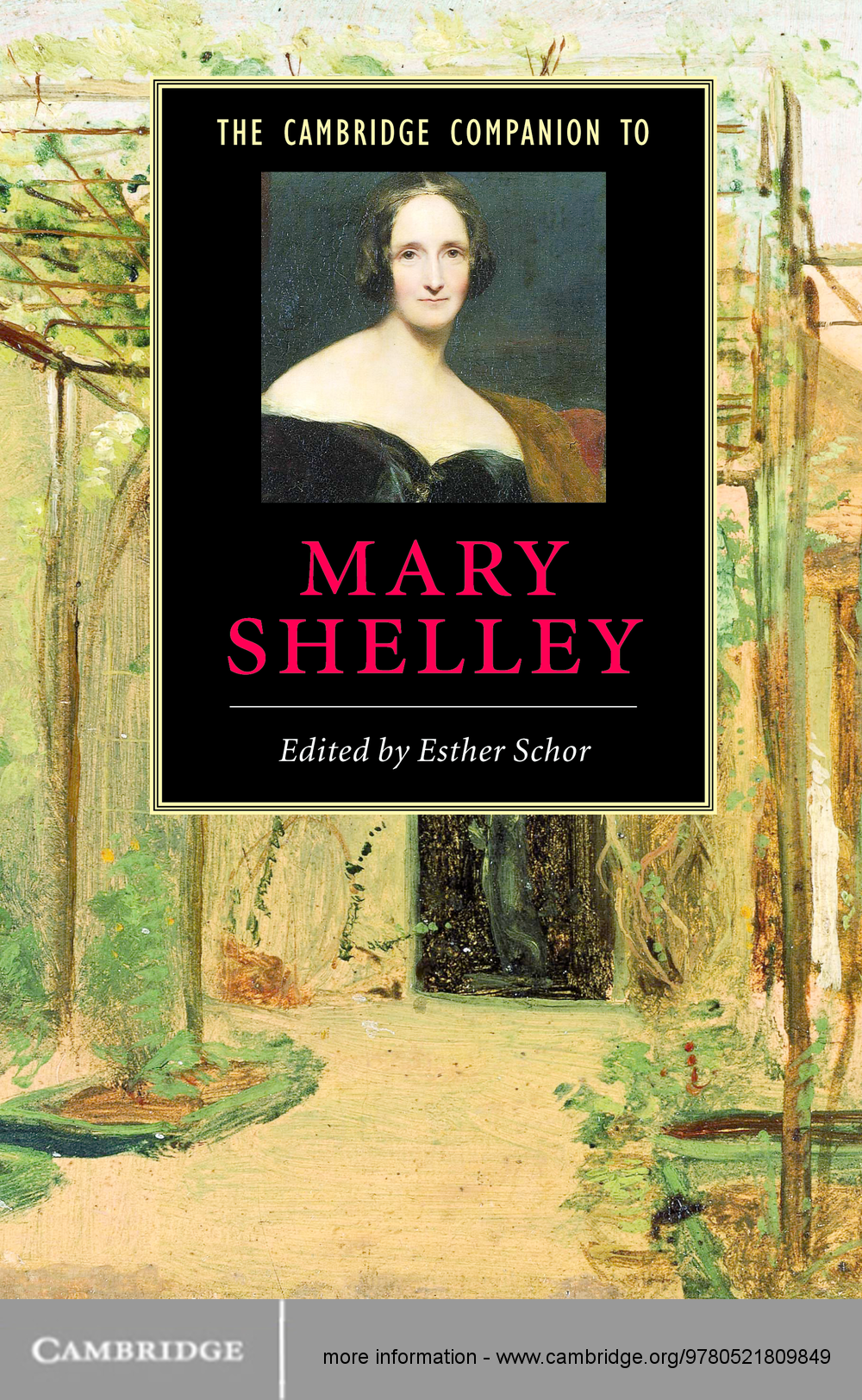 The Cambridge Companion To Mary Shelley Esther Schor Editor