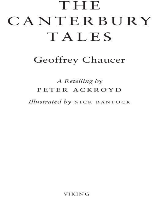 The Canterbury Tales A Retelling Peter Ackroyd