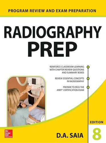 Radiography Prep Program Review And Exam Preparation 8e 2015 8th Edition Da Saia