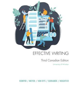 Custom Ebook Effective Writing For University Of Windsor Third Edition Third Kempermeyervan Rysholditch