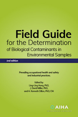Field Guide For The Determination Of Biological Contaminants In Environmental Samples 2nd Edition H K Dillon