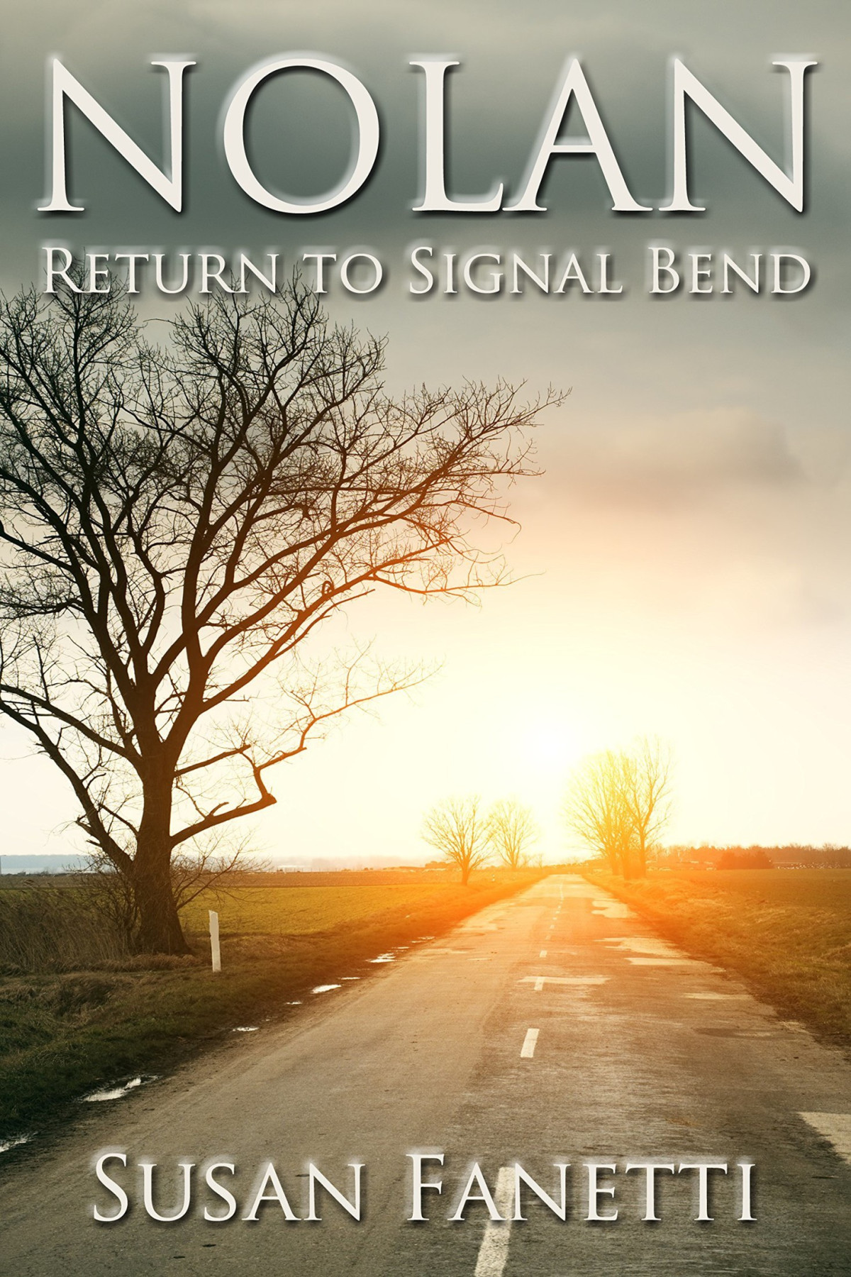 Nolan Return To Signal Bend Susan Fanetti