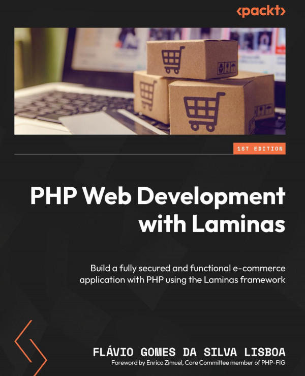 Php Web Development With Laminas First Edition Flvio Gomes Da Silva Lisboa