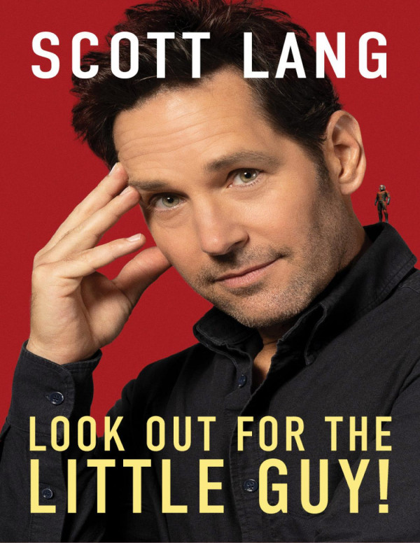 Look Out For The Little Guy Scott Lang