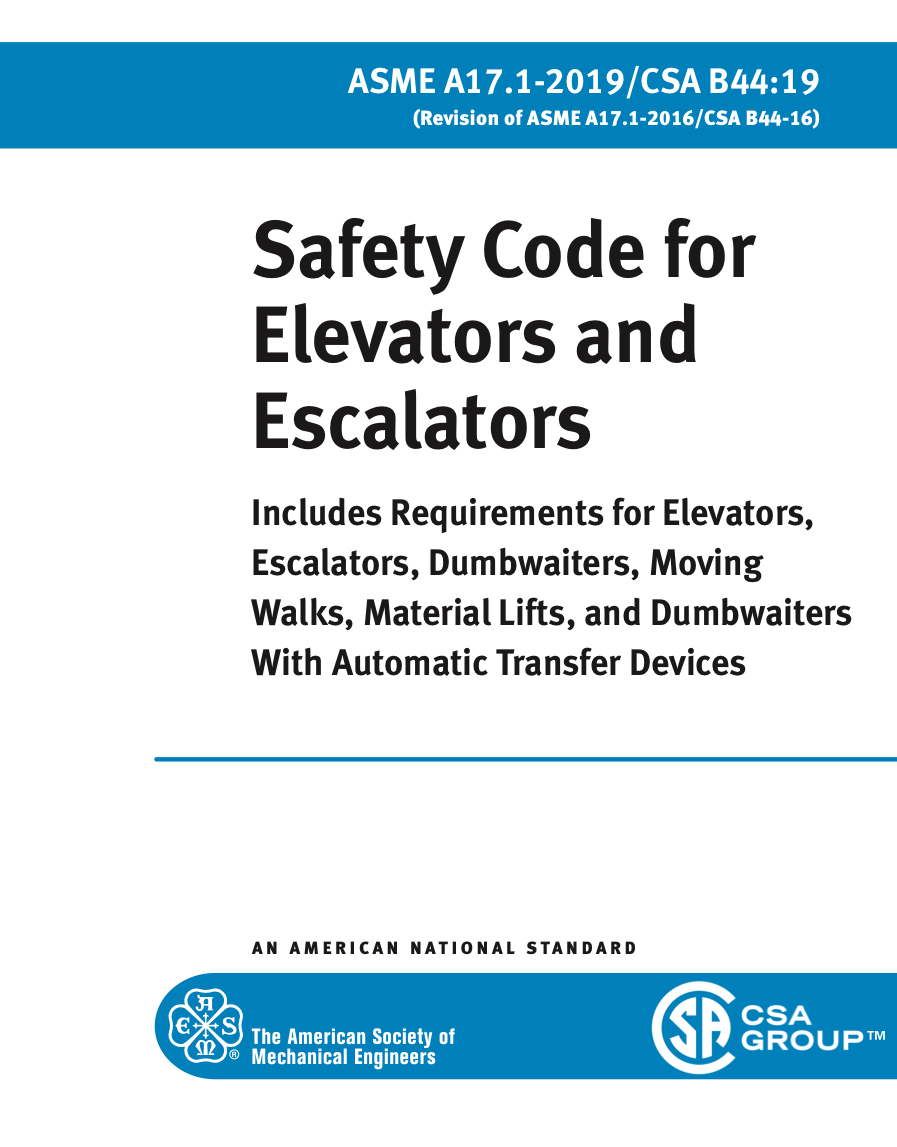 Asme A1712019 Safety Code For Elevators And Escalators 22nd The American Society Of Mechanical Engineers