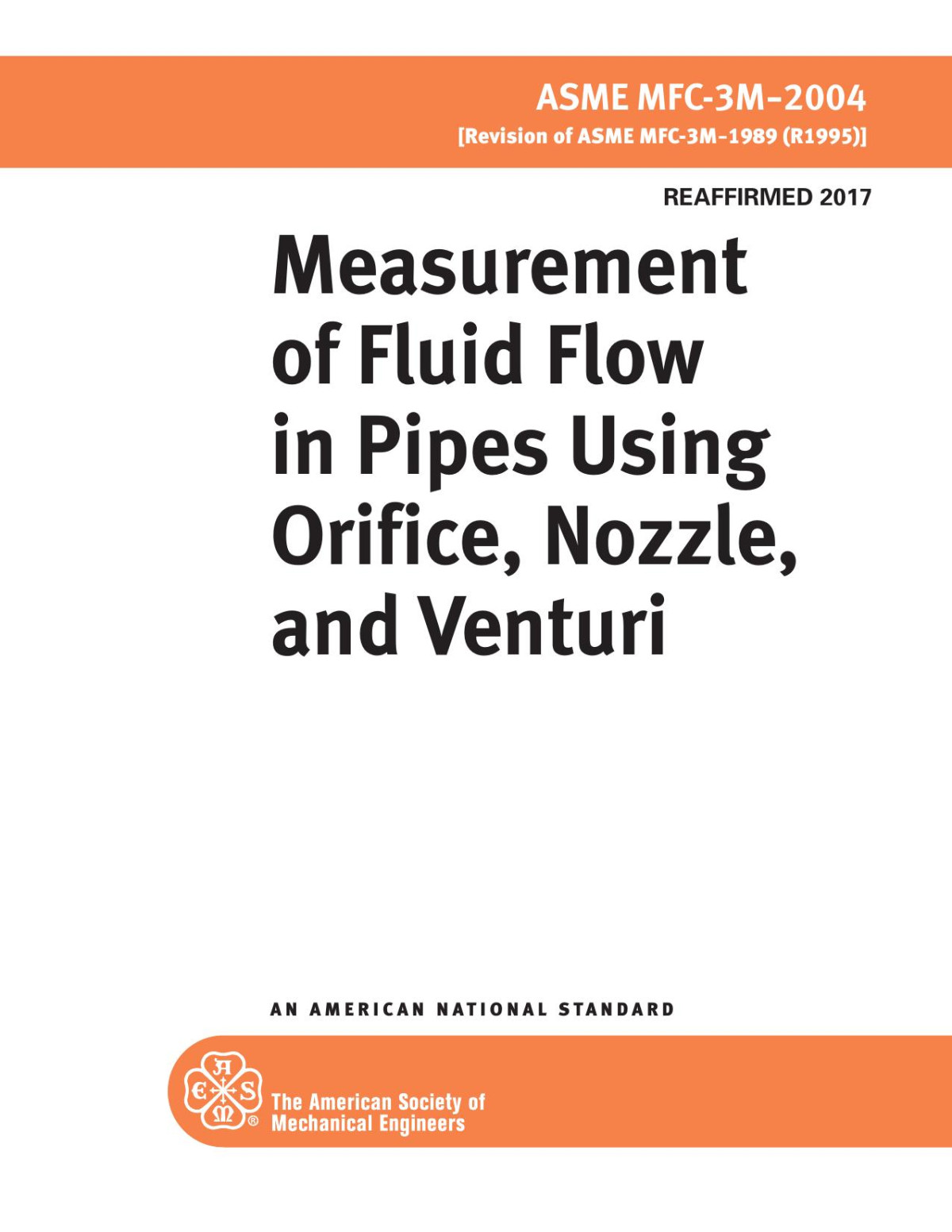 Mfc3m2004 Measurement Of Fluid Flow In Pipes Using Orifice Nozzle And Venturi The American Society Of Mechanical Engineers