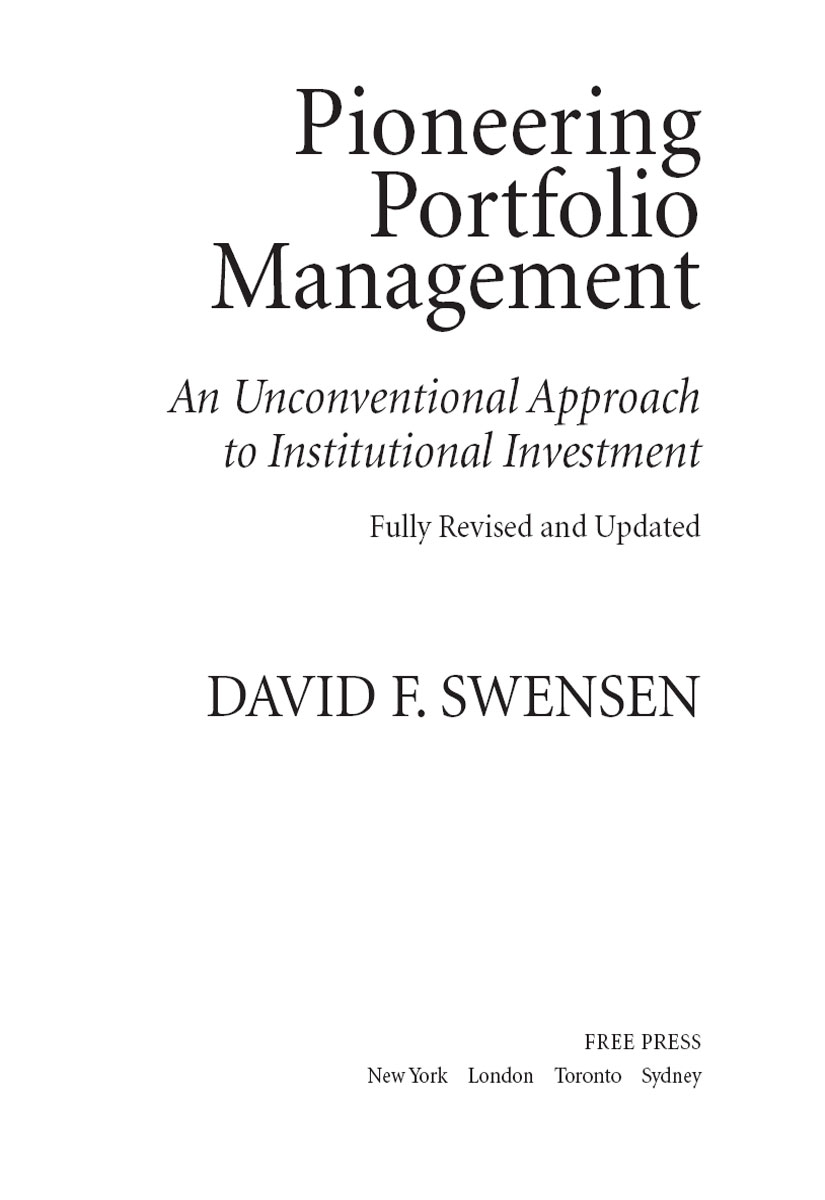 Pioneering Portfolio Management David F Swensen