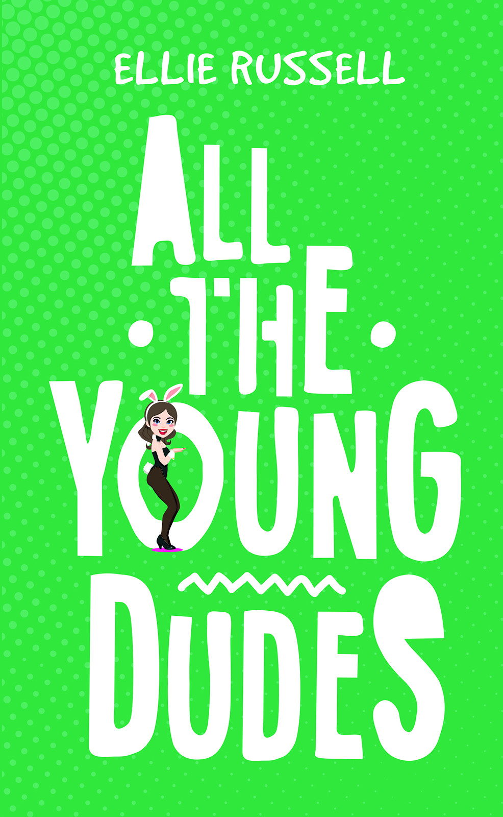 All The Young Dudes Ellie Russell