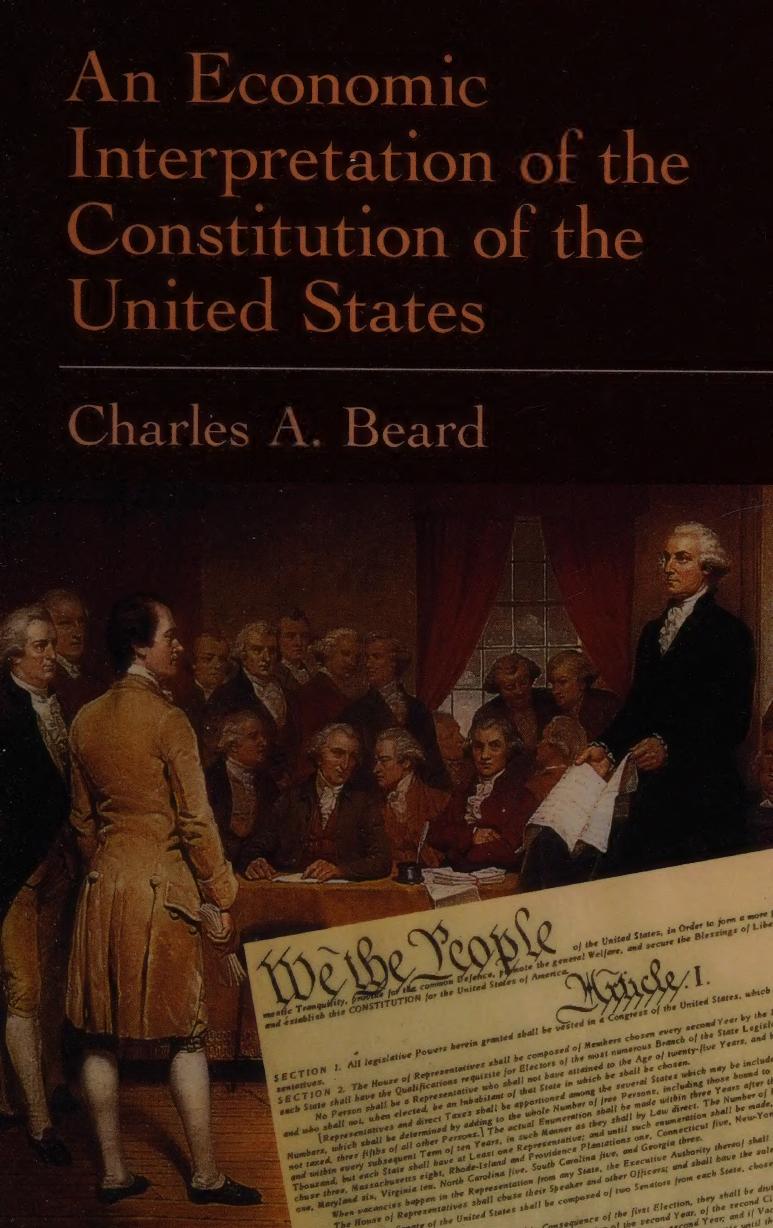 An Economic Interpretation Of The Constitution Of The United States Beard
