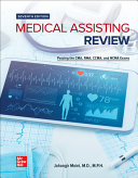 Medical Assisting Review Passing The Cma Rma And Ccma Exams Jahangir Moini