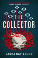 The Collector Laura Kat Young