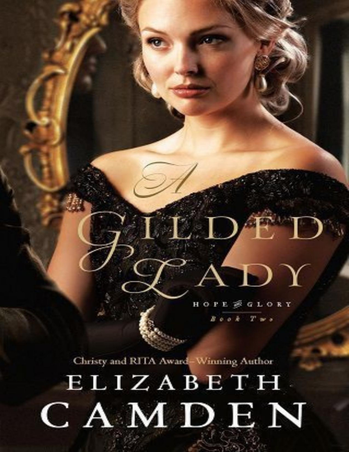 A Gilded Lady Elizabeth Camden