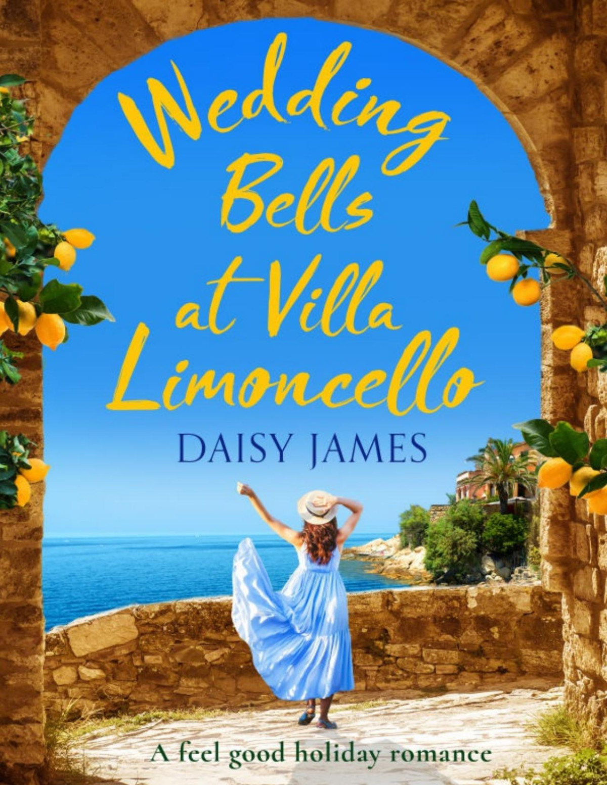Wedding Bells At Villa Limoncello Daisy James