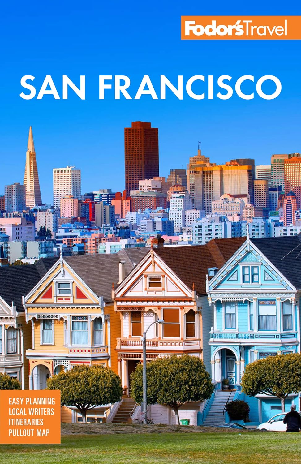 Fodors San Francisco 32th Edition Trevor Felch Denise M Leto