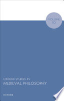 Oxford Studies In Medieval Philosophy Volume 10 Robert Pasnau