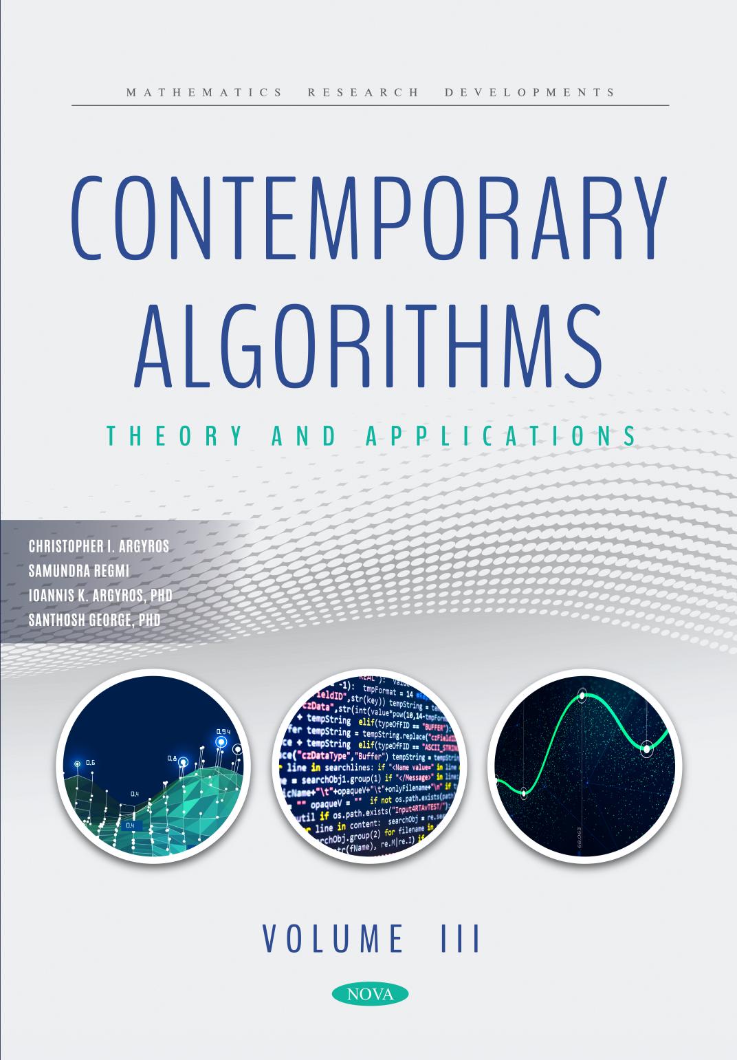 Contemporary Algorithms Theory And Applications Volume Iii Ioannis K Argyros