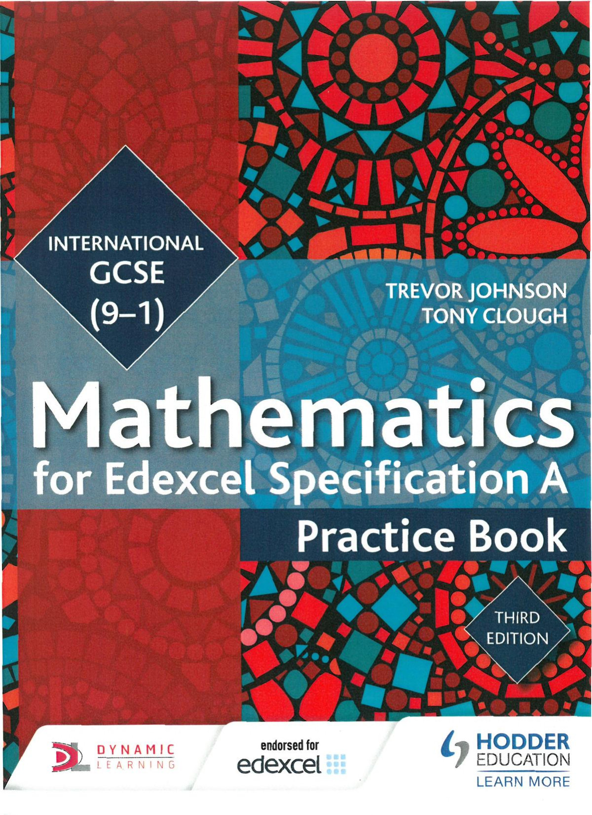 Edexcel International Gcse 91 Mathematics Practice Book Third Edition Trevor Johnson