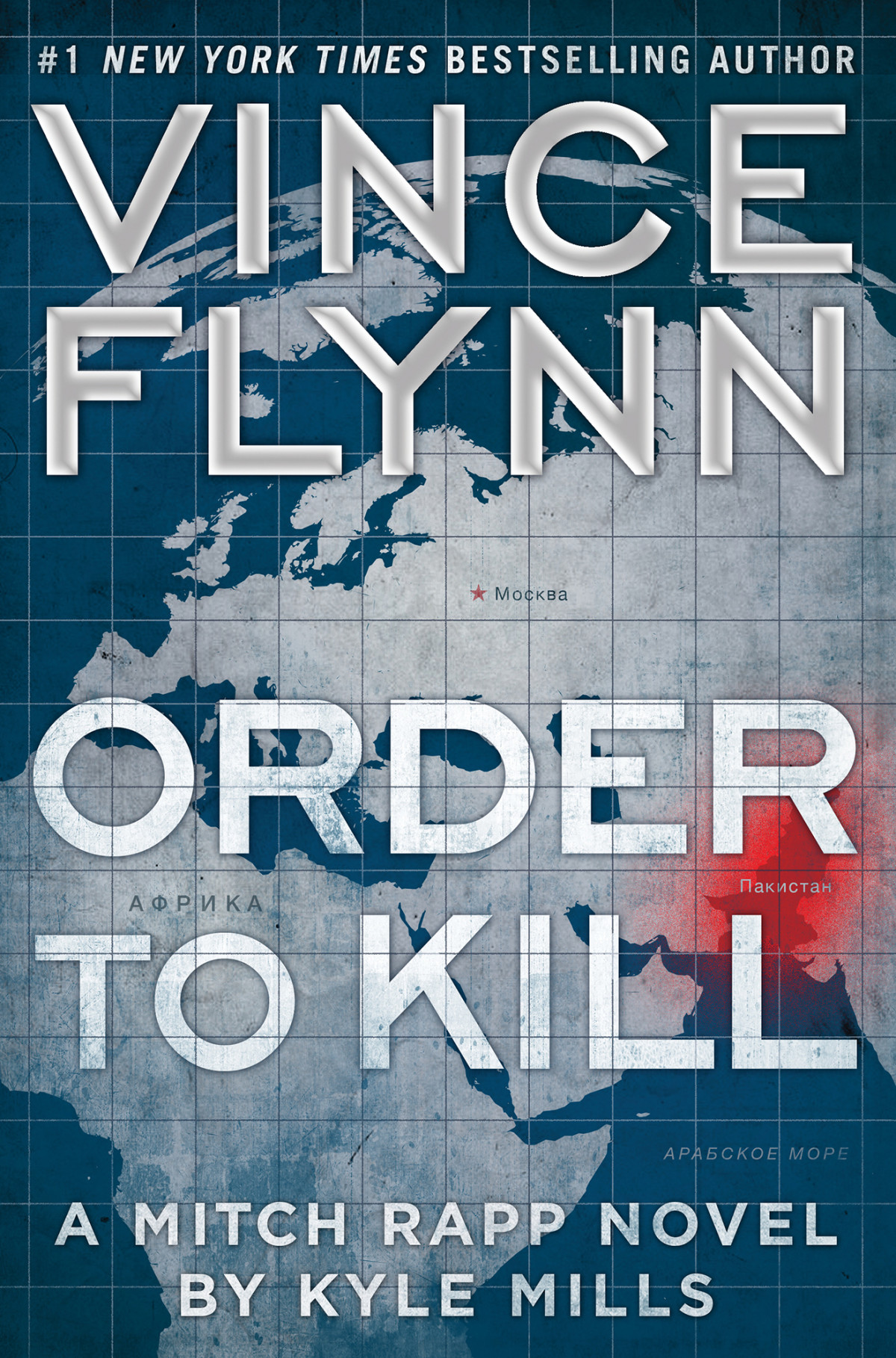 Mitch Rapp 15 Order To Kill Flynn Vince Mills Kyle