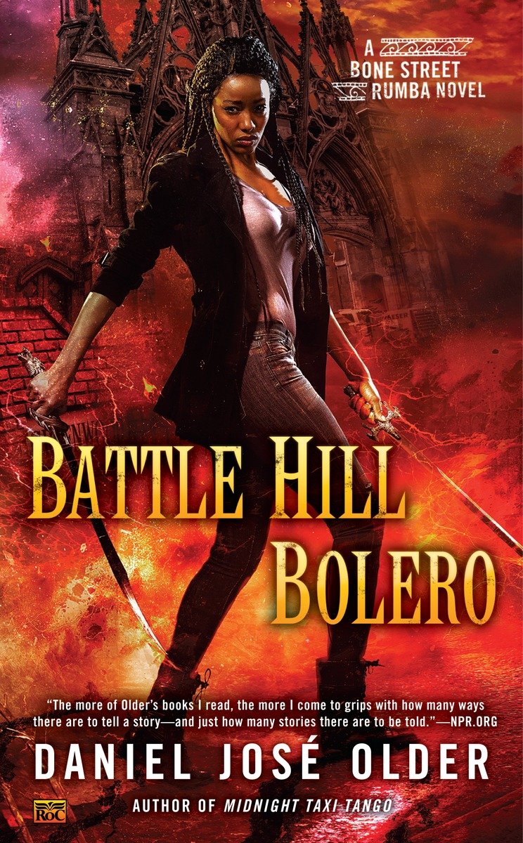 Battle Hill Bolero Daniel José Older