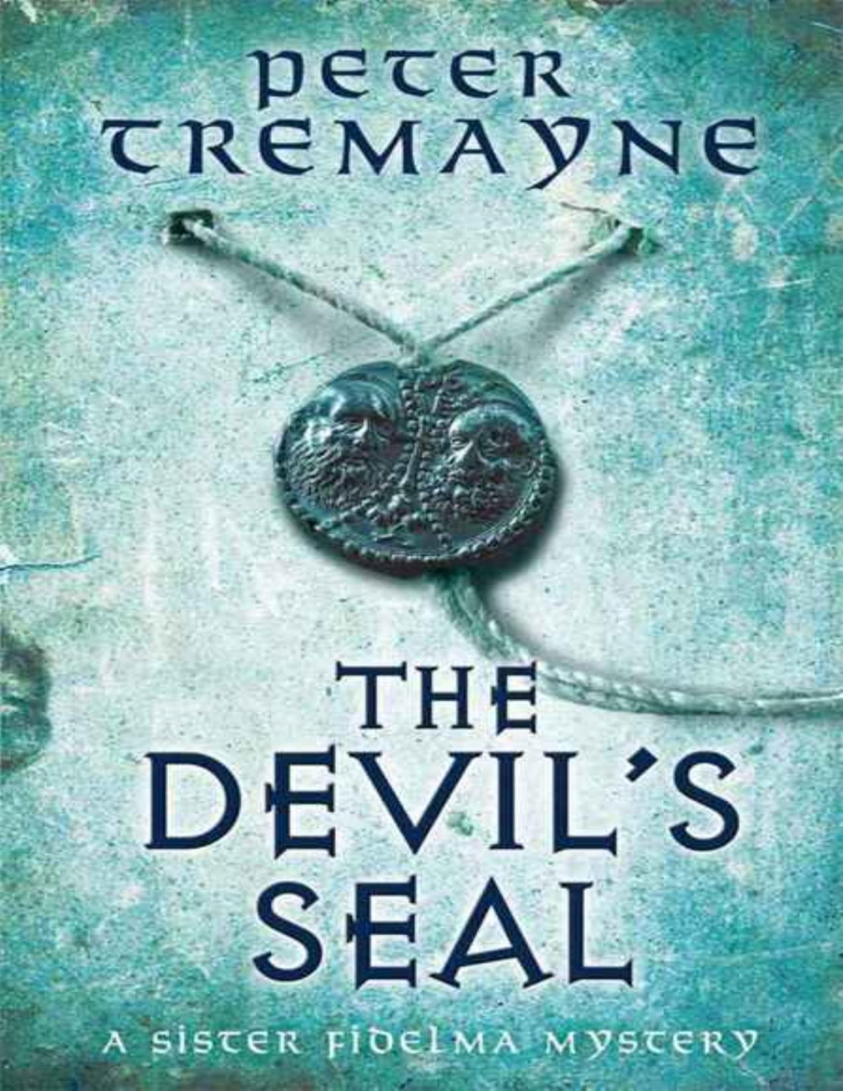 The Devils Seal Peter Tremayne