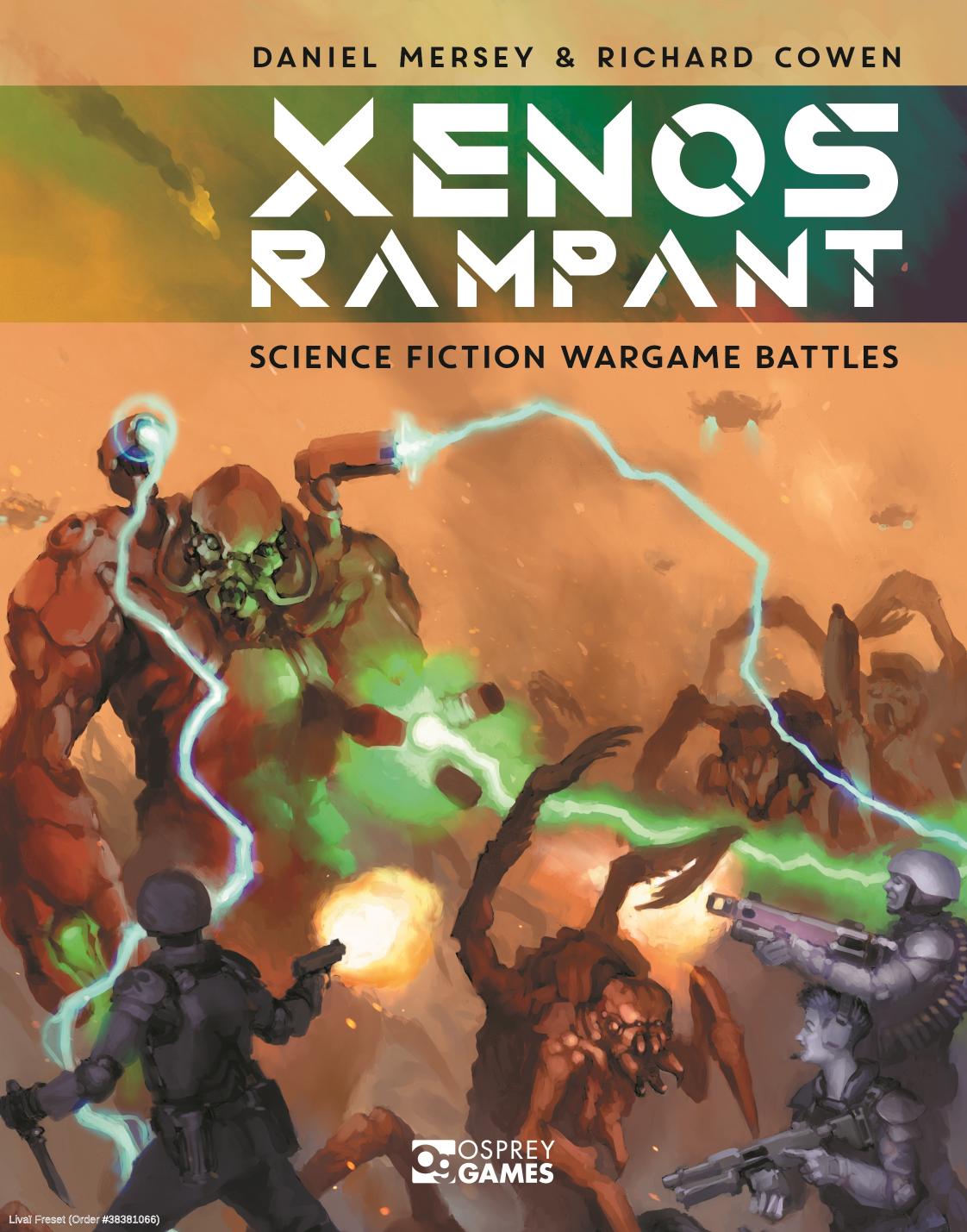 Xenos Rampant 1st Edition Daniel Mersey Richard Cowen