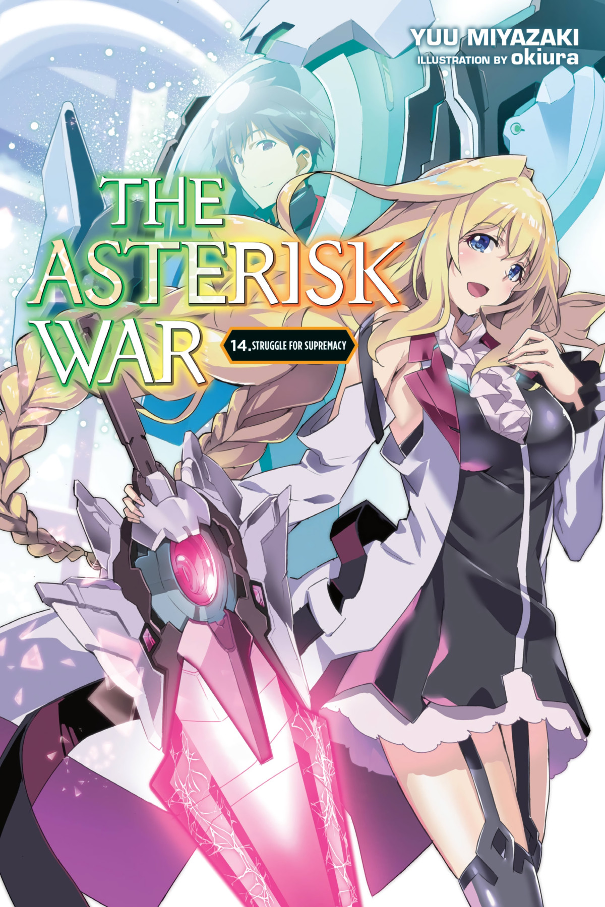The Asterisk War Vol 14 Light Novel Yuu Miyazaki