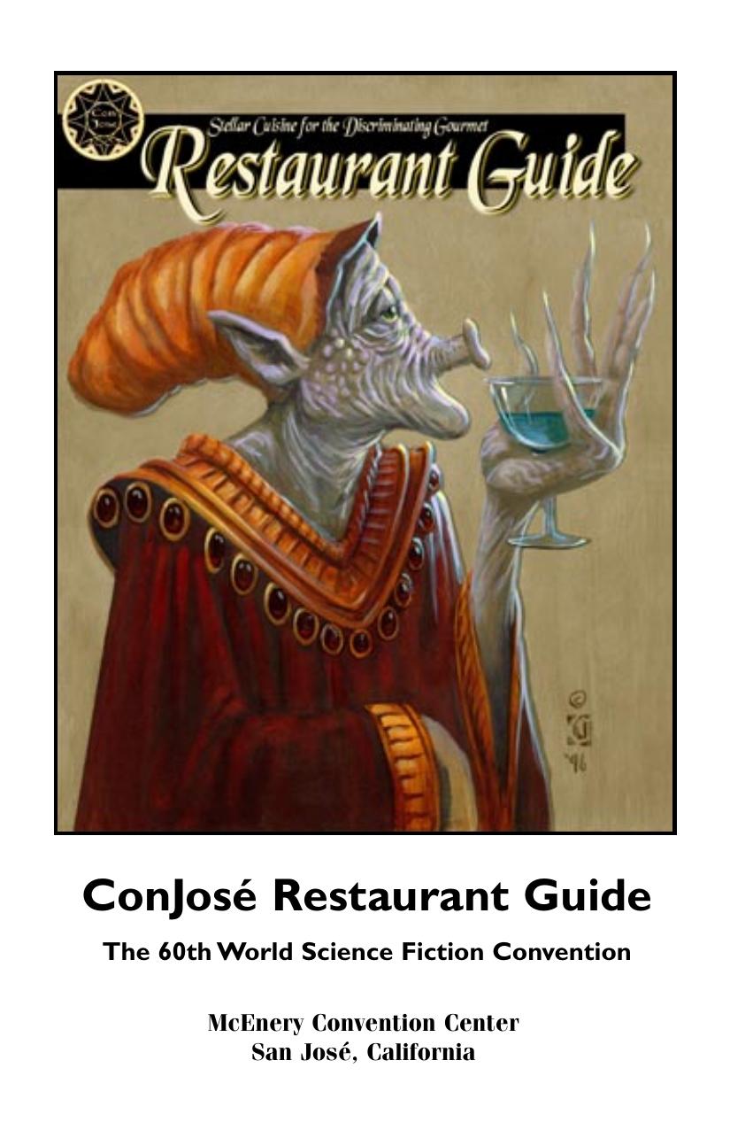 Conjosé Restaurant Guide Karen Cooper Bruce Schneier
