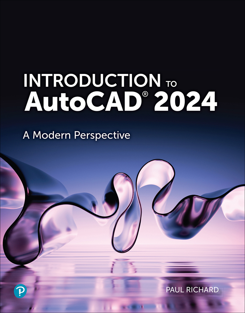 Introduction To Autocad 2024 A Modern Perspective Paul Richard
