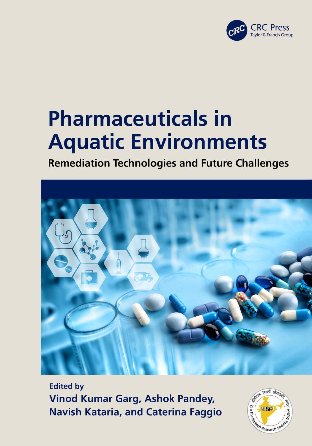 Pharmaceuticals In Aquatic Environments Remediation Technologies And Future Challenges Vinod Kumar Garg