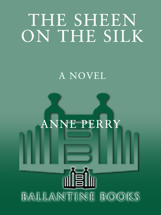 The Sheen On The Silk Anne Perry